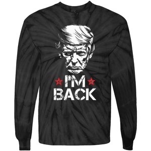 Trump For President 2024 Trump Won Trump IM Back Tie-Dye Long Sleeve Shirt