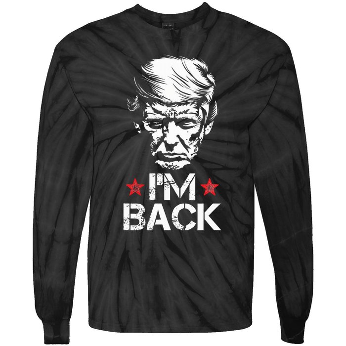 Trump For President 2024 Trump Won Trump IM Back Tie-Dye Long Sleeve Shirt