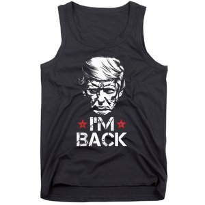 Trump For President 2024 Trump Won Trump IM Back Tank Top