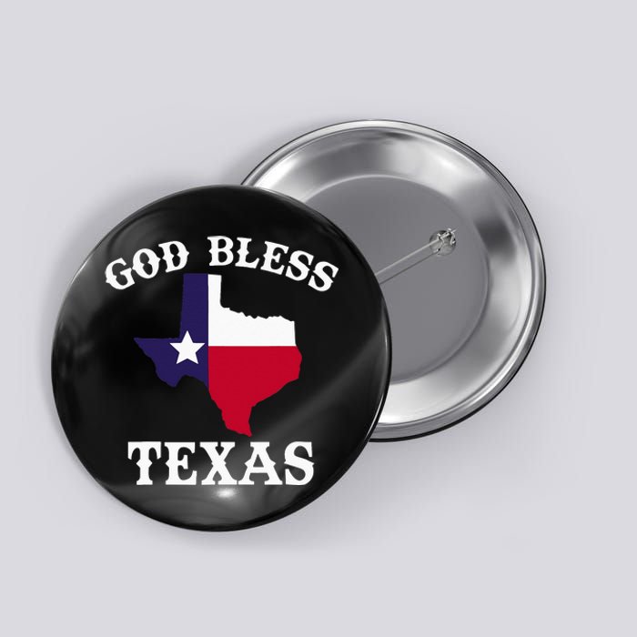 Texas Flag Patriotic Texan Pride God Bless Texas Button