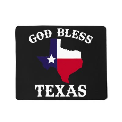 Texas Flag Patriotic Texan Pride God Bless Texas Mousepad