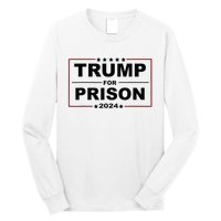 Trump For Prison 2024 Support Trump 4th Of July Long Sleeve Shirt