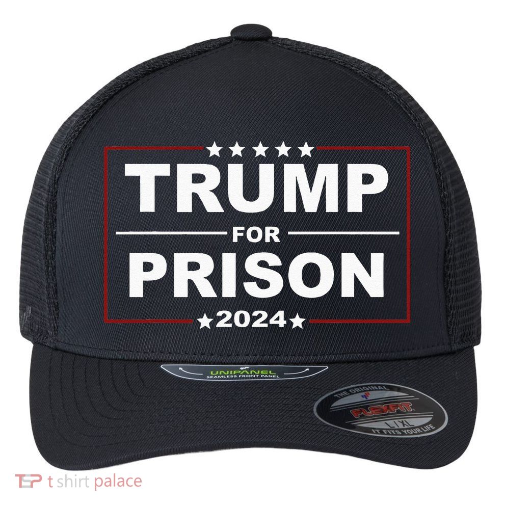 Trump For Prison 2024 Support Trump 4th Of July Flexfit Unipanel Trucker Cap