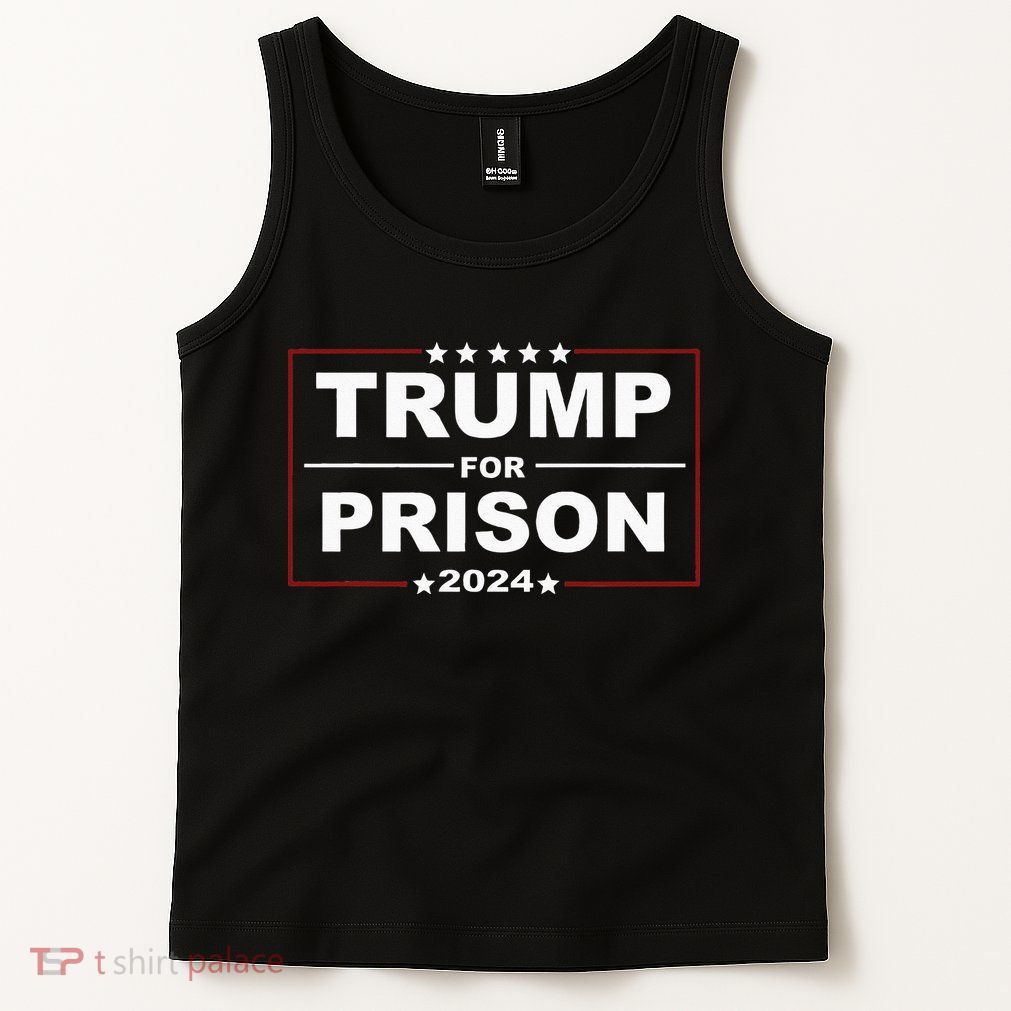 Trump For Prison 2024 Support Trump 4th Of July Tank Top