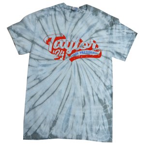 Taylor For President 2024 Funny Taylor First Name Tie-Dye T-Shirt