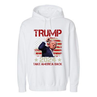 Trump Fist Pump Shot At Trump 2024 Trump Survives Rally Garment-Dyed Fleece Hoodie