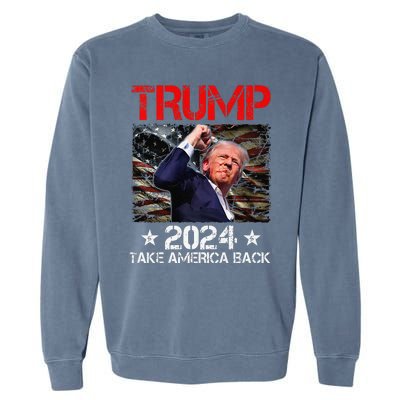 Trump Fist Pump Shot At Trump 2024 Trump Survives Rally Premium Garment-Dyed Sweatshirt