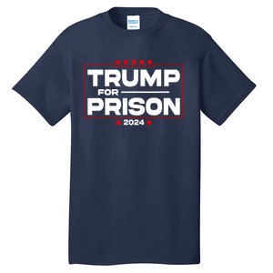 Trump For Prison 2024 Support Trump 4th Of July Tall T-Shirt