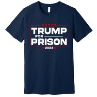 Trump For Prison 2024 Support Trump 4th Of July Premium T-Shirt