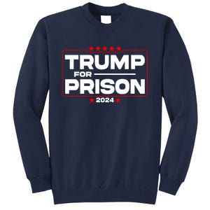 Trump For Prison 2024 Support Trump 4th Of July Tall Sweatshirt