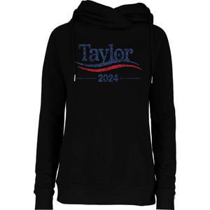 Taylor For President 2024 Bold Campaign Design Womens Funnel Neck Pullover Hood