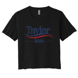 Taylor For President 2024 Bold Campaign Design Women's Crop Top Tee