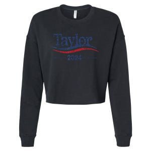 Taylor For President 2024 Bold Campaign Design Cropped Pullover Crew