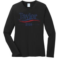 Taylor For President 2024 Bold Campaign Design Ladies Long Sleeve Shirt