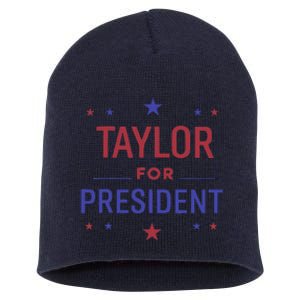 Taylor For President 2024 Taylor First Name Retro Short Acrylic Beanie