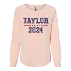 Taylor For President 2024 Womens California Wash Sweatshirt