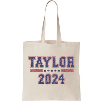 Taylor For President 2024 Tote Bag