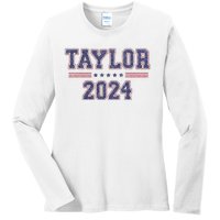 Taylor For President 2024 Ladies Long Sleeve Shirt