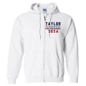 Taylor For President 2024 Bold Campaign Full Zip Hoodie