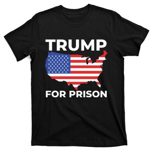 Trump For Prison America T-Shirt