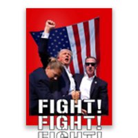 Trump Fist Pumped Fight Pray For Trump America Poster