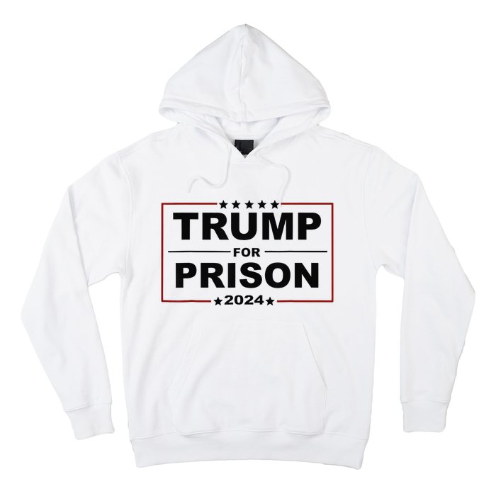 Trump For Prison 2024 Support Trump 4th Of July Hoodie