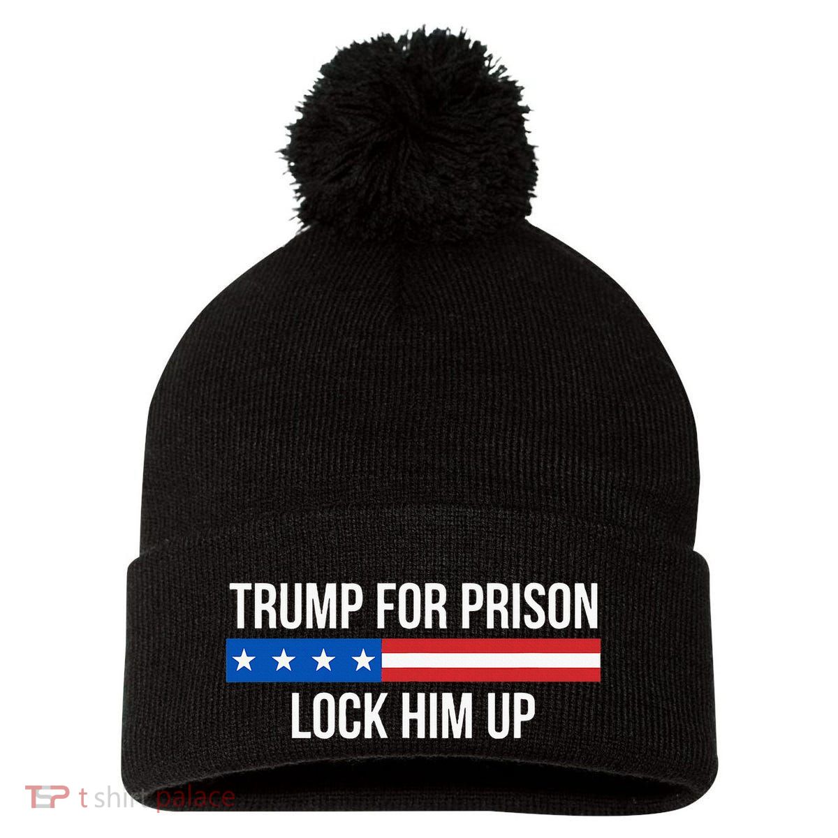 Trump For Prison Lock Him Up Pom Pom 12in Knit Beanie