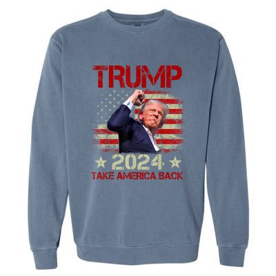 Trump Fist Pump Shot At Trump 2024 Trump Survives Rally Garment-Dyed Sweatshirt