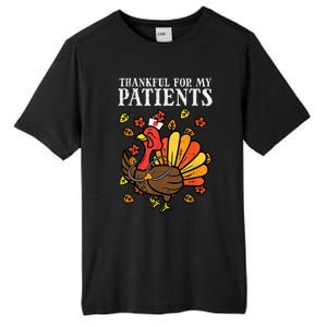 Thankful For Patients Turkey Nurse Thanksgiving Scrub Cool Gift Tall Fusion ChromaSoft Performance T-Shirt