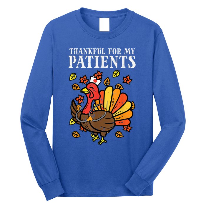 Thankful For Patients Turkey Nurse Thanksgiving Scrub Cool Gift Long Sleeve Shirt