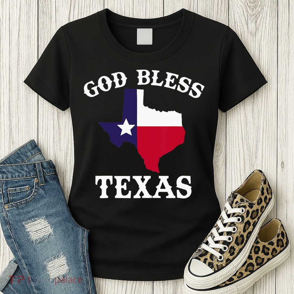Texas Flag Patriotic Texan Pride God Bless Texas Womens T-Shirt