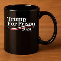 Trump For Prison 2024 11oz C Handle Ceramic Mug