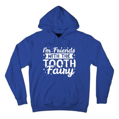 Tooth Fairy Pediatric Dentist Dental Gift Tall Hoodie