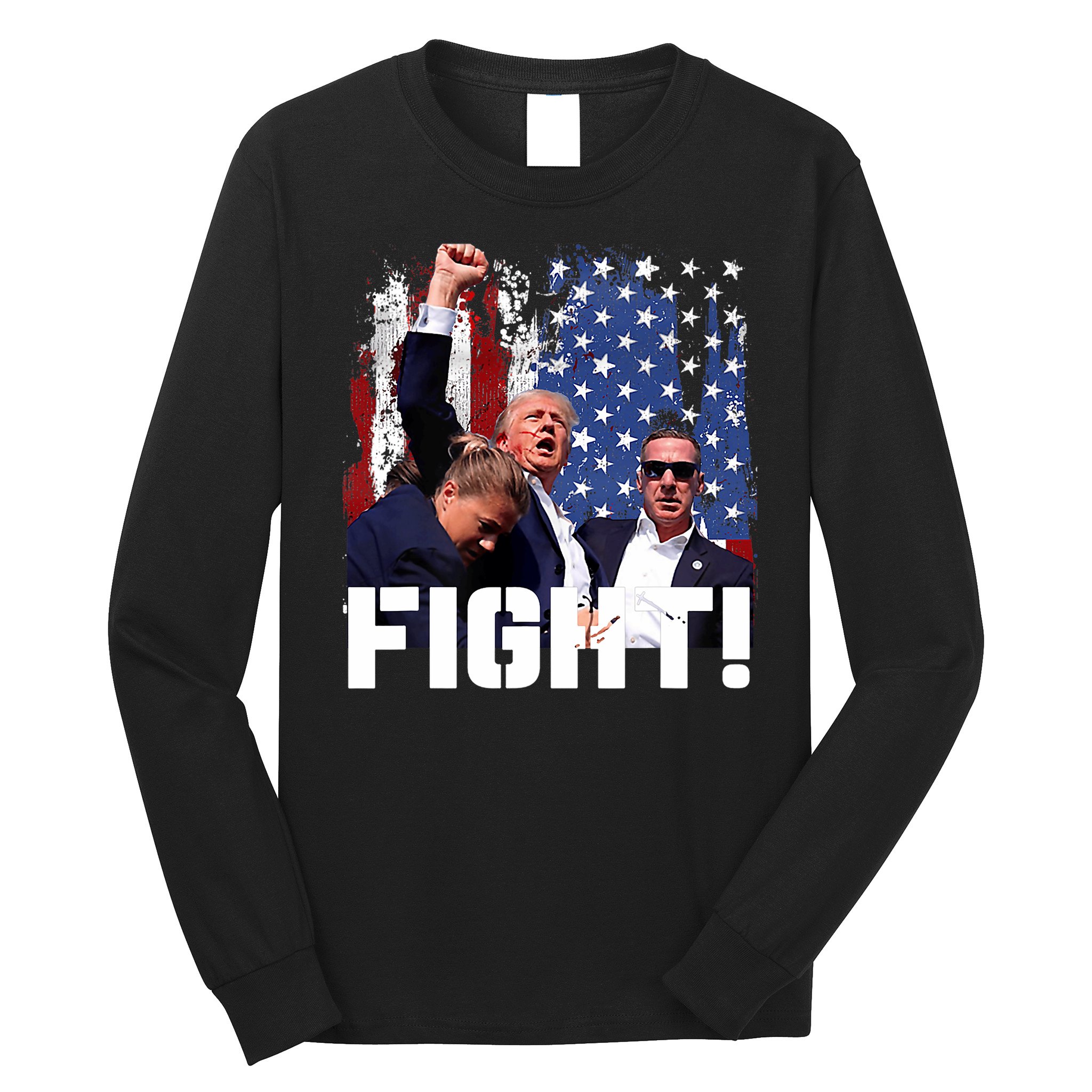 Trump Fight Pennsylvania July 13 2024 Long Sleeve Shirt