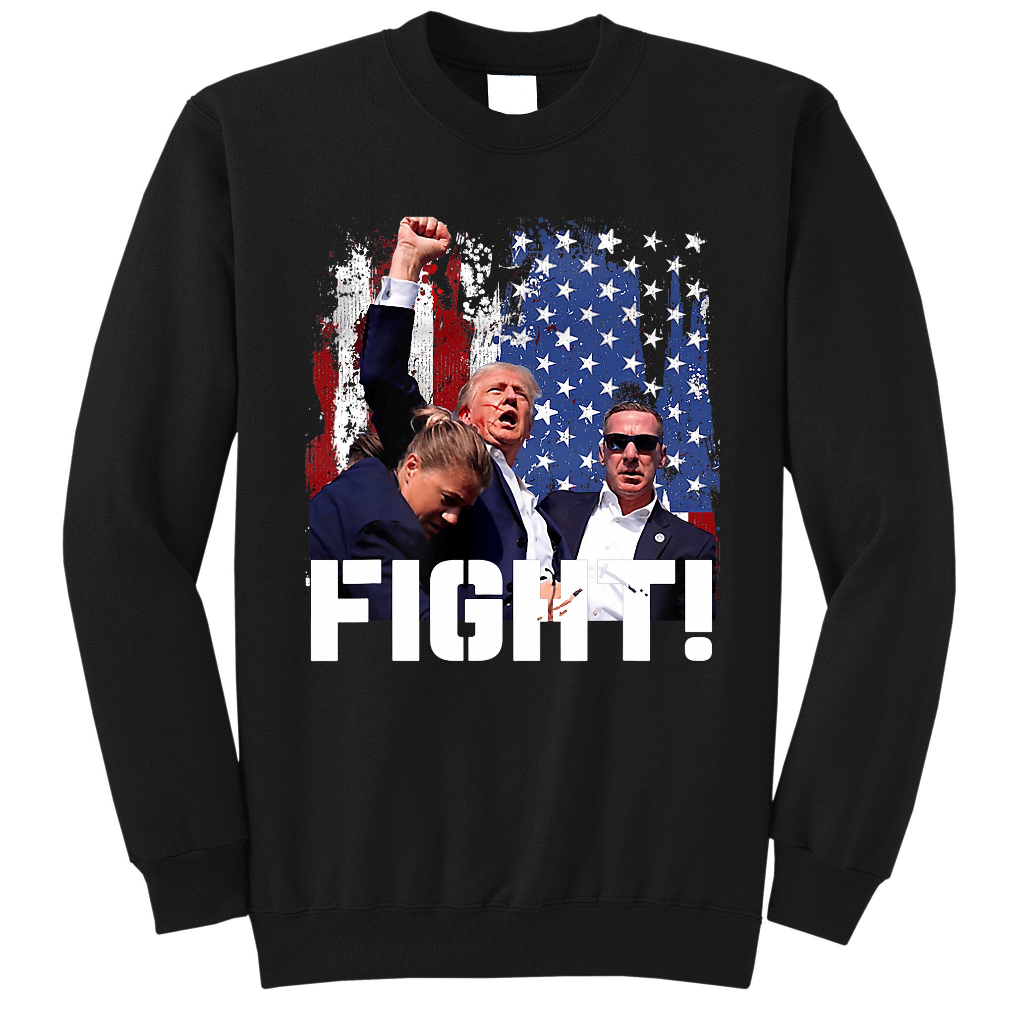 Trump Fight Pennsylvania July 13 2024 Sweatshirt