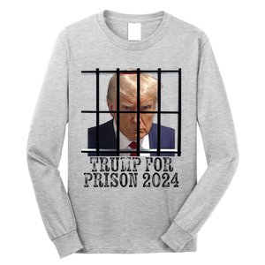 Trump For Prison 2024 Mugshot Election Parody Behind Bars Long Sleeve Shirt