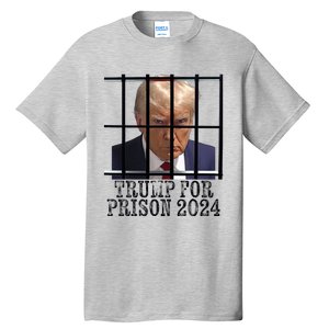 Trump For Prison 2024 Mugshot Election Parody Behind Bars Tall T-Shirt