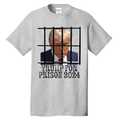 Trump For Prison 2024 Mugshot Election Parody Behind Bars Tall T-Shirt