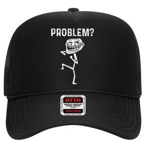 Troll Face Problem Funny Women Kids High Crown Mesh Back Trucker Hat