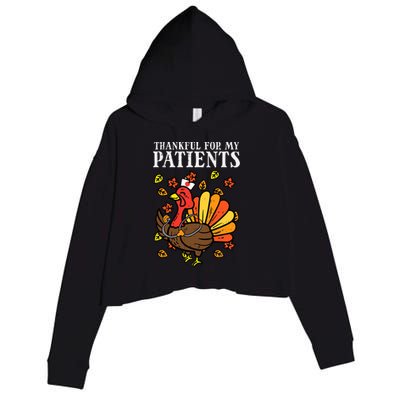 Thankful For Patients Turkey Nurse Thanksgiving Fall Scrub Crop Fleece Hoodie