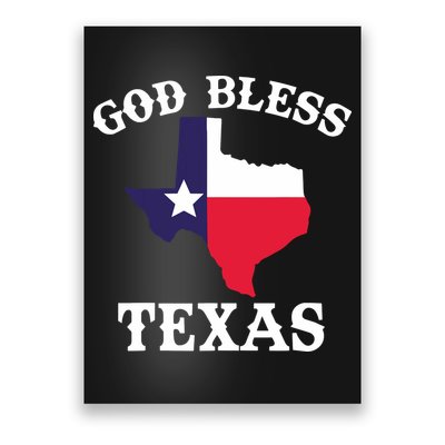 Texas Flag Patriotic Texan Pride God Bless Texas Poster