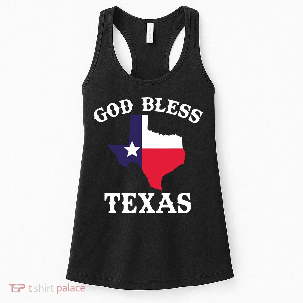 Texas Flag Patriotic Texan Pride God Bless Texas Womens Tank Top