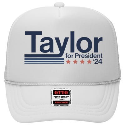 Taylor For President 2024 Taylor First Name High Crown Mesh Back Trucker Hat