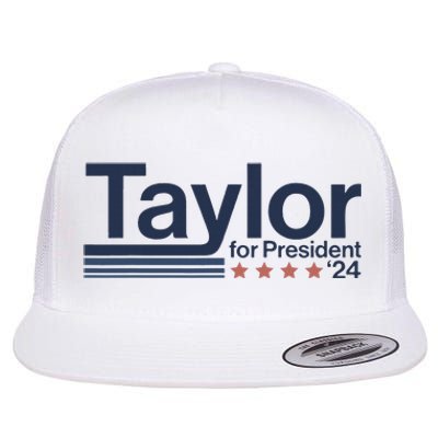 Taylor For President 2024 Taylor First Name Flat Bill Trucker Hat