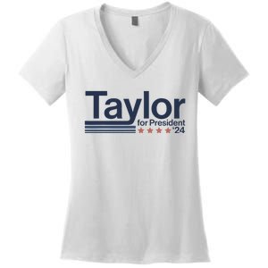 Taylor For President 2024 Taylor First Name Women's V-Neck T-Shirt