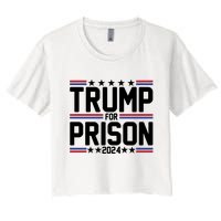 Trump For Prison 2024 Funny Political Women's Crop Top Tee