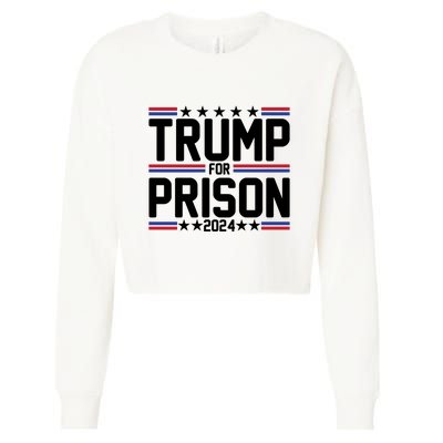 Trump For Prison 2024 Funny Political Cropped Pullover Crew