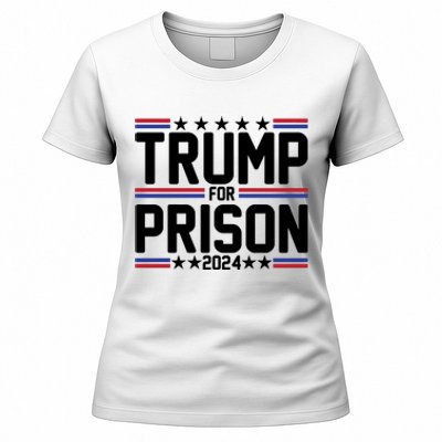 Trump For Prison 2024 Funny Political Women's T-Shirt