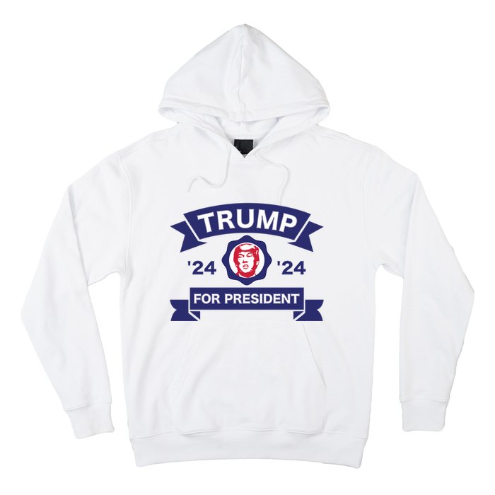 Trump For President | Trump 2024 Election Hoodie