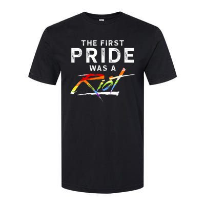 The First Pride Was A Riot LGBT Softstyle CVC T-Shirt